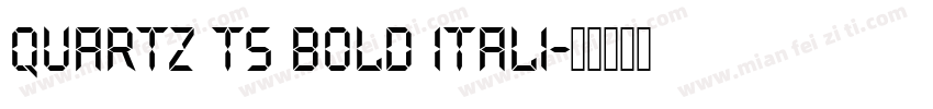 Quartz TS Bold Itali字体转换